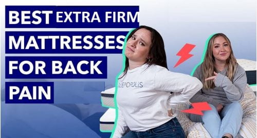 The Elite 15 Best Extra Firm Mattress for Back Pain