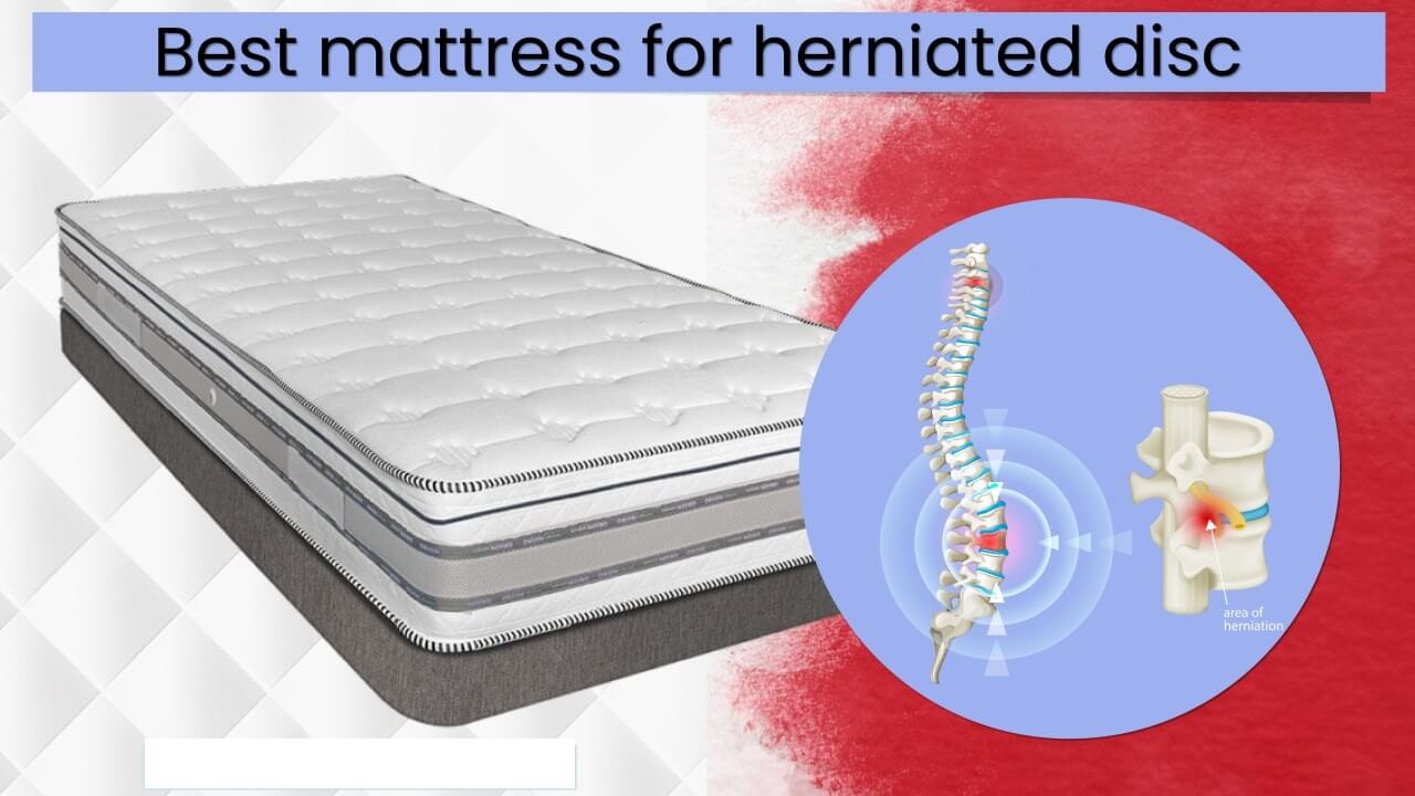 5 Best Mattress for Herniated Disc and Sciatica in 2023